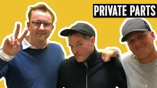 This show has no format w/Mat Horne | Private Parts