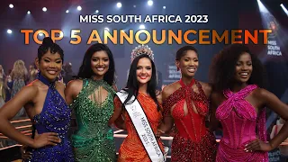Top 5 Announcement | Miss South Africa 2023