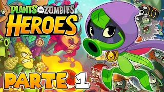 PRIMERA HORA DE JUEGO | PARTE #1 | PLANTS VS ZOMBIES: HEROES