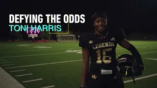 Defying the Odds: Toni Harris