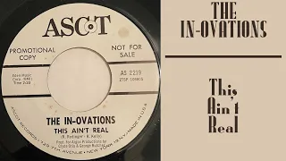 The In-Ovations - This Ain't Real