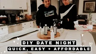 Quick, Easy + Affordable DIY Date Night In Ideas!