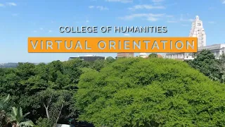 2021 Virtual Orientation - Welcome to the College of Humanities