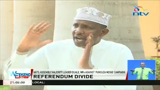 Aden Duale warns MPs against 'Punguza Mzigo' campaign, referendum calls