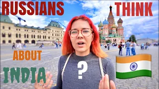 WHAT DO RUSSIANS THINK ABOUT INDIANS ( что русские думают об индийцах )