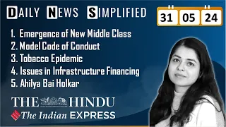 The Hindu & The Indian Express Analysis | 31 May, 2024 | Daily Current Affairs | DNS | UPSC CSE