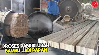 PROSES PEMBUATAN PAPAN DARI BAMBU! Ternyata Begini Cara Pabrik Pengolahan Bambu Jadi Papan Laminasi