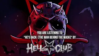 Hell In The Club - "He's Back The Man Behind the Mask" (Alice Cooper cover) - Official Audio