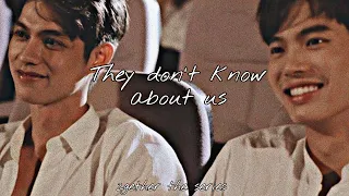 Sarawat ✗ Tine || They Don't Know About Us [ BL ]