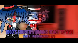 1900’s CountryHumans React to WWI | Part 3 | Oversimplified | 2/2