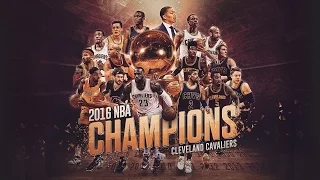 Cleveland Cavaliers Top 16 Plays In 2016 NBA Finals - 1st Title In Franchise History