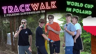 TRACK WALK Z POLSKIMI ZAWODNIKAMI DH - WORLD CUP in Poland looks sick!