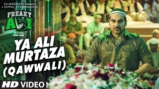 YA ALI MURTAZA (QAWWALI)Video Song | FREAKY ALI | Nawazuddin Siddiqui, Amy Jackson, Arbaaz Khan