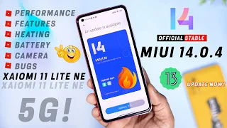 Full Review : Xiaomi 11 Lite NE 5G MIUI 14.0.4 India Stable Update Camera, Battery, Performance, Bug