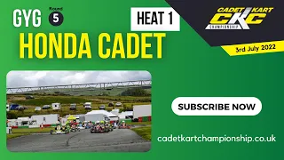 CKC 2022 | Round 5 - GYG | Honda Cadet | Heat 1