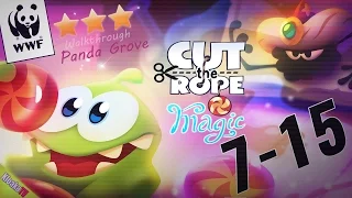 Cut The Rope: Magic 7-15 Panda Grove Walkthrough WWF (3 Stars)