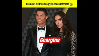 Ronaldo's Girlfriend Angry On Coach After Loss??😱 #shorts #viral #shortsvideo #fifa