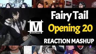 Fairy Tail Opening 20 | Reaction Mashup