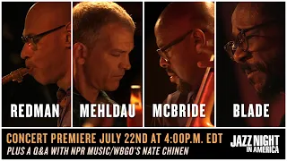 Redman Mehldau McBride Blade (Live at The Falcon) | JAZZ NIGHT IN AMERICA