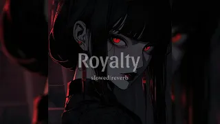 egzod & maestro chives ft. neoni - royalty // 𝒔𝒍𝒐𝒘𝒆𝒅/𝒓𝒆𝒗𝒆𝒓𝒃