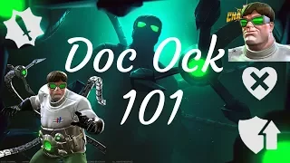 Doc Ock 101! How To Use Doc Ock! - Marvel Contest Of Champions
