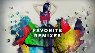 My Favorite Remixes - Cool Music