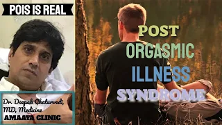 Post Orgasmic Illness Syndrome POIS - Have SEX Sickness? Is it Post Orgasmic Illness Syndrome POIS?