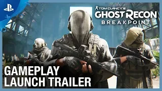 Tom Clancy's Ghost Recon Breakpoint - EMEA Gameplay Launch Trailer | PS4