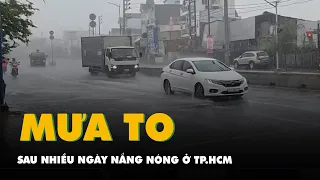 TP.HCM đã có mưa to sau nhiều ngày nắng nóng