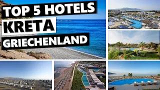 Top 5 Hotels: Die 5 besten Hotels auf Kreta (Griechenland)