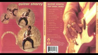 Guitar Shorty – Roll Over, Baby