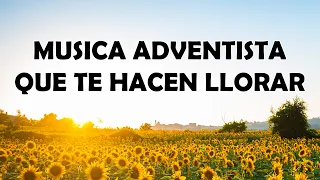 Musica Adventista Que Te Hacen Llorar - Que Bonitos Himnos Del Ayer Y Manna