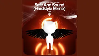 SAFE AND SOUND (HARDSTYLE Remix) - REMAKE COVER