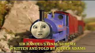 Sir Handel's Final Scheme (Audio Story)