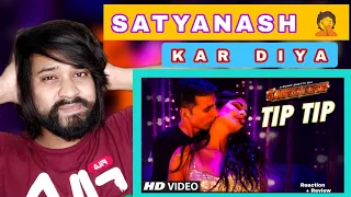 Tip Tip Barsa Pani Reaction Sooryavanshi | Akshay Kumar, Katrina Kaif | Udit N, Alka Y,
