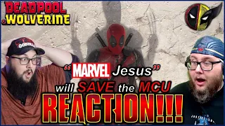 Deadpool & Wolverine - Official Trailer REACTION! | MARVEL Jesus will SAVE the MCU!