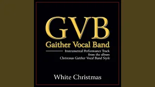 White Christmas (Original Key Performance Track Without Background Vocals)