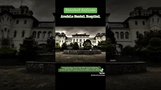 Haunted Asylums: Aradale Mental Hospital