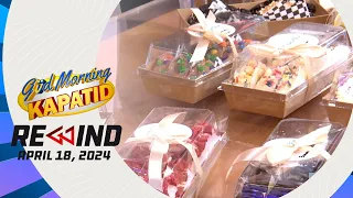 Güd Morning Kapatid Rewind | April 18, 2024 #FrontlineRewind