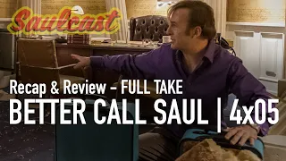 Better Call Saul - Season 4, Episode 5 | Recap and Review Podcast