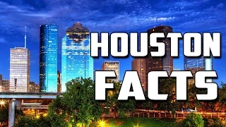 10 Interesting Facts About Houston Texas