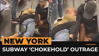 Outrage over death of man killed in chokehold on New York subway | Al Jazeera Newsfeed