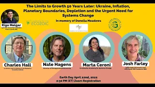 Limits to Growth 50 Years Later Ukraine, Inflation, Depletion & the Urgent Need for Systems Change