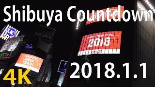 [4K] New Year's Eve 2018 Tokyo Shibuya Countdown  1 Jan 2018 (Shibuya Crossing) [Japan Travel Guide]