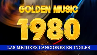 Clasicos De Los 80 En Inglés - Las Mejores Canciones De Los 80 (Greatest Hits 80s / Golden Music)