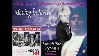 The Cars with Benjamin Orr Performing in Cleveland ~Moving In Stereo~ @ The AGORA 1978 July 18.