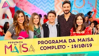 Programa da Maisa | Completo (19/10/19)