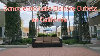 Conociendo Lake Elsinore Outlets en California