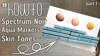 Spectrum Noir - Skin Tones - Aqua Markers