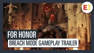 For Honor | Breach Mode Gameplay Trailer | E3 2018